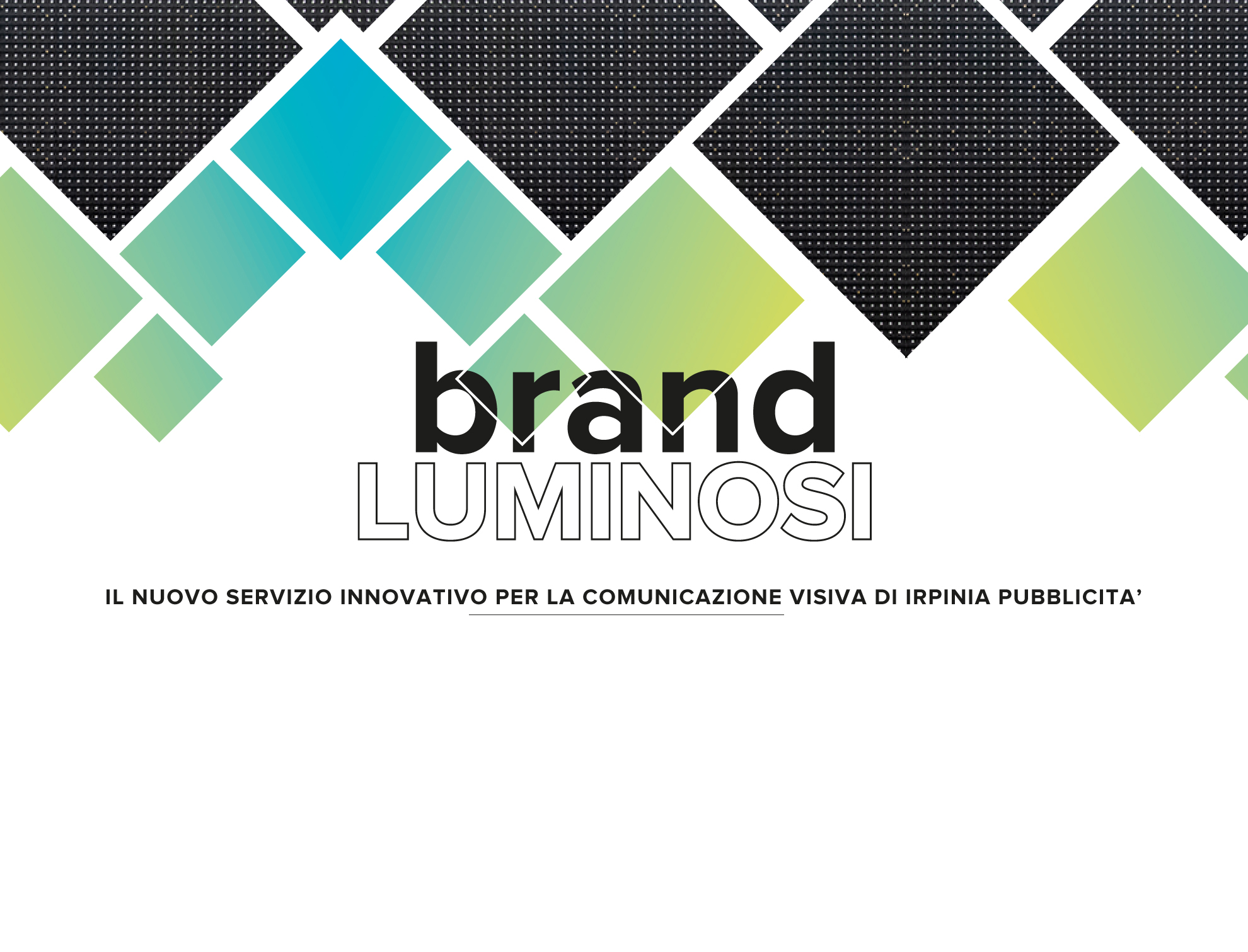 BRAND LUMINOSI